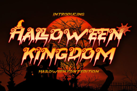 Halloween Kingdom: A Display Font That Commands Attention
