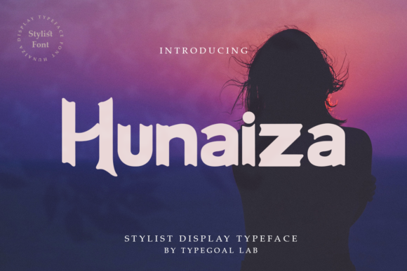 Hunaiza: A Display Font That Makes Your Brand Feel Intentional