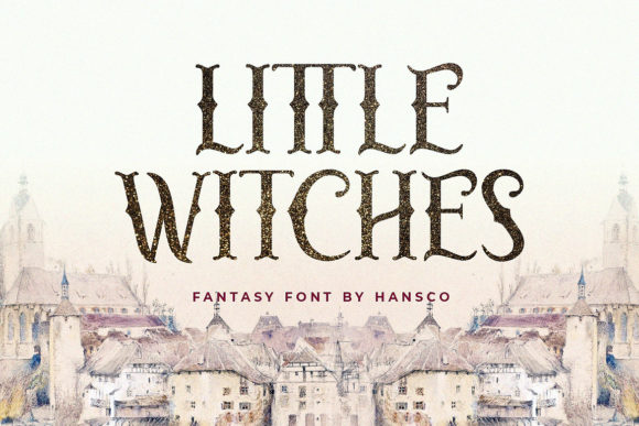 Little Witches: A Display Font That Makes Your Headlines Unmissable