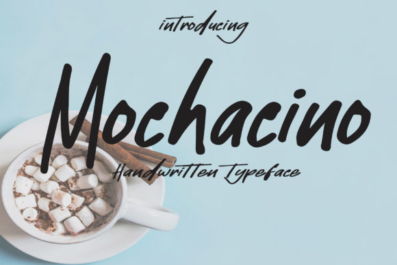 Mochacino: A Friendly Handwritten Font for Clear Campaign Messaging