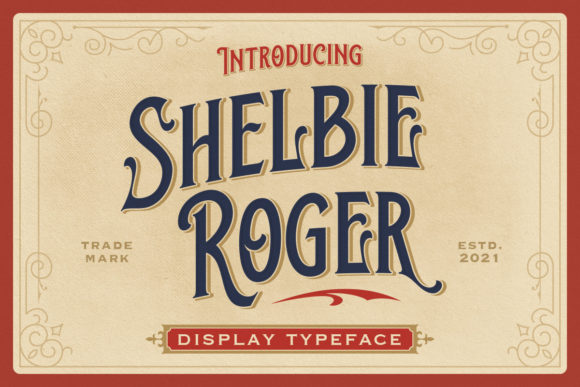 Shelbie Roger: A Confident Display Font for Bold Brand Moments
